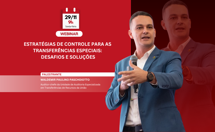 Abertas as inscrições para webinar sobre controle de transferências especiais