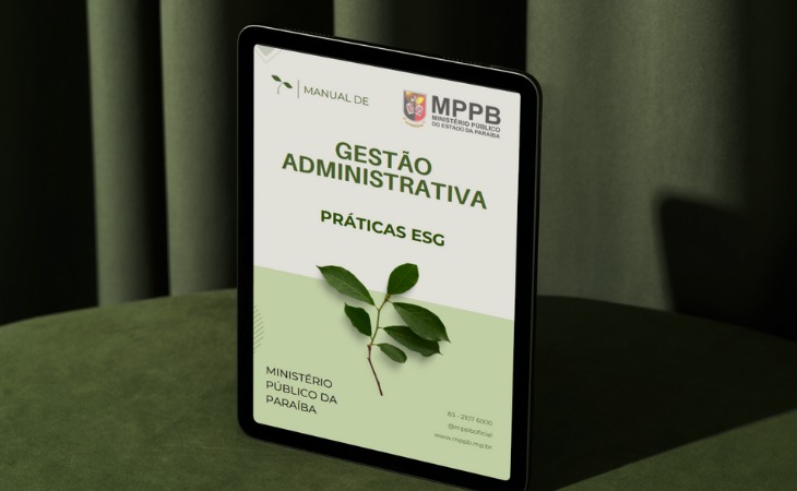 PGJ publica manual sobre boas práticas ambientais, sociais e de governança no MPPB
