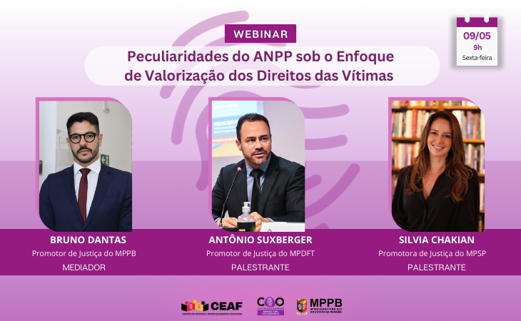 Inscrições para webinar sobre ANPP com enfoque nas vítimas se encerram nesta quinta