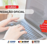 Ceaf e Espep abrem inscrições para curso online de redação oficial