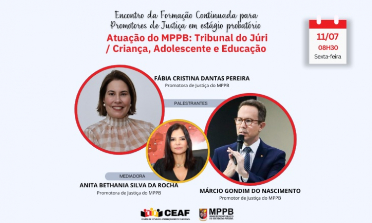 Abertas as inscrições de formação continuada para promotores em estágio probatório