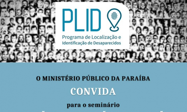 Seminário do MPPB sobre pessoas desaparecidas tem inscrições abertas