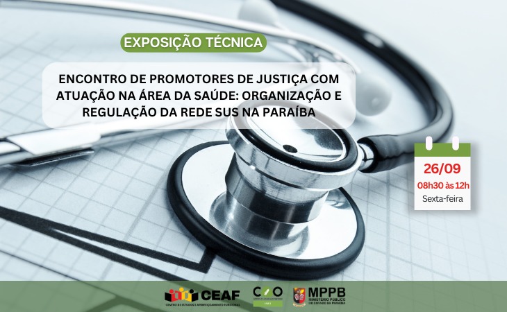 MPPB promove encontro sobre organização e regulação do SUS; inscrições abertas