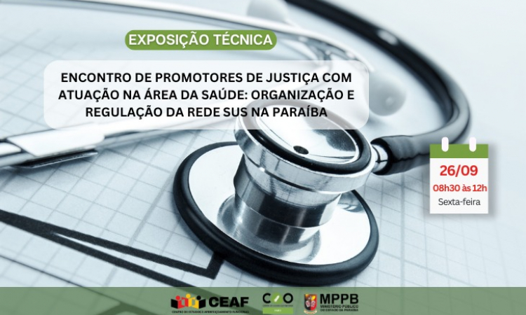 MPPB promove encontro sobre organização e regulação do SUS; inscrições abertas