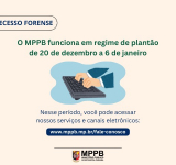 Recesso forense: MPPB funciona em regime de plantão até o dia 6 de janeiro