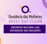 MPPB participará de Encontro Nacional das Ouvidorias das Mulheres; inscrições abertas