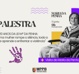 MPPB recebe Maria da Penha, na próxima quarta, para falar sobre os 20 anos da lei que leva seu nome