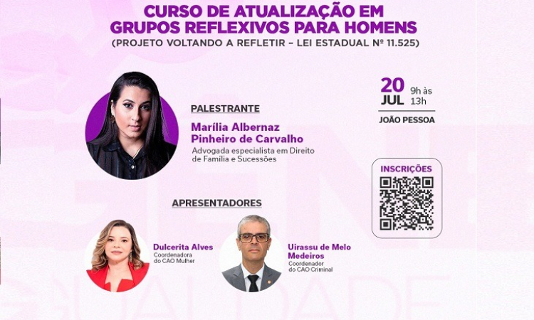 Voltando a Refletir: MPPB promove curso de atualização sobre grupos reflexivos para homens