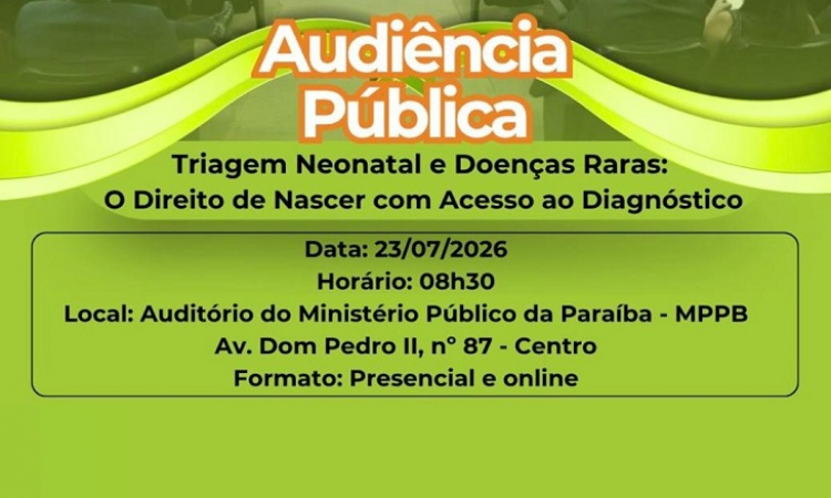 MPPB promoverá audiência e lançará projeto para fomentar políticas públicas destinadas às pessoas com doenças raras