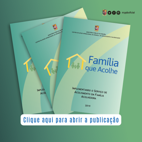 Família que acolhe